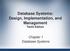 Database Systems: Design, Implementation, and Management Tenth Edition. Chapter 1 Database Systems