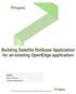 Building Satellite Rollbase Applciation for an existing OpenEdge application