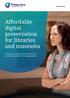 Affordable digital preservation for libraries and museums