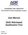 User Manual. QUIC Web-based Qualification Tool