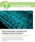 WHITE PAPER. Oil Immersion Cooling for Today s Data Centers. An analysis of the technology and its business