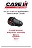 ISOBUS Quick Reference Installation Guide. Liquid Fertilizer Anhydrous Ammonia Sprayer Spreader Slurry