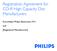 Registration Agreement for CD-R High Capacity Disc Manufacturers. Koninklijke Philips Electronics N.V. and [Registered Manufacturer] PHILIPS