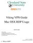 Viking VPN Guide Mac OSX RDP Usage