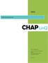 CHAP LinQ User Guide. CHAP IT Department Community Health Accreditation Partner 1275 K Street NW Suite 800 Washington DC Version 1.