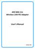 IEEE n Wireless LAN PCI Adapter. User s Manual