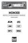 MDM300 INSTALLATION/OWNER'S MANUAL. CD Marine Receiver