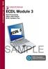ECDL / ICDL SYLLABUS 5.0. ECDL Module 3. Word Processing Office 2003 Edition ECDL Syllabus Five SAMPLE