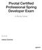 Pivotal Certified Professional Spring Developer Exam