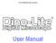 Dino-Lite Digital Microscope User Manual. User Manual