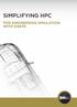 SIMPLIFYING HPC SIMPLIFYING HPC FOR ENGINEERING SIMULATION WITH ANSYS