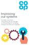 Improving our systems. Includes important information about changes to HR and Payroll, including how you receive your payslips