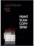 COPY SEND PRINT SCAN. Black & White printers for medium-sized workgroups. ir1018/1022 Series ir1018j, ir1018, ir1022a ir1022f, ir1022i, ir1022if