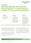 EXECUTIVE BRIEF Optimizing for Innovation: How Hybrid IT Outsourcing Shifts IT Focus to Innovation. At Stake