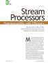 Stream Processors. Many signal processing applications require. Programmability with Efficiency