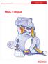 MSC.Software: Product Brief - MSC Fatigue. MSC Fatigue PRODUCT BRIEF