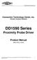 DD1590 Series Proximity Driver. Connection Technology Center, Inc. Vibration Analysis Hardware. DD1590 Series. Proximity Probe Driver.
