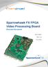 Sparrowhawk FX FPGA Video Processing Board