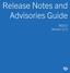 Release Notes and Advisories Guide. BES12 Version 12.5