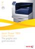 Phaser 7800 A3. Colour Printer. Xerox Phaser The graphic arts gold standard.