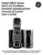 Model Series DECT 6.0 Cordless Handset Speakerphone Answering System User s Guide