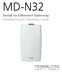 MD-N32 Serial to Ethernet Gateway Installation and Operating Guide