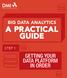BIG DATA ANALYTICS A PRACTICAL GUIDE