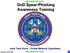 DoD Spear-Phishing Awareness Training. Joint Task Force - Global Network Operations