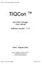 TIQCon TM. Lab chain manager User manual. Software version Author : Siegmar Zaske