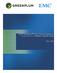EMC Greenplum Data Computing Appliance to x Software Upgrade Guide. Rev: A02