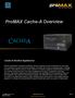 ProMAX Cache-A Overview