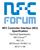 NFC Controller Interface (NCI) Specification. Technical Specification NFC Forum TM NCI 1.0 NFCForum-TS-NCI