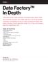 Data Factory TM In Depth