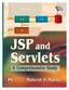 Database. Request Class. jdbc. Servlet. Result Bean. Response JSP. JSP and Servlets. A Comprehensive Study. Mahesh P. Matha