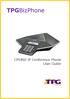 TPGBizPhone. CPE860 IP Conference Phone User Guide