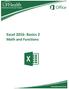 Excel 2016: Basics 2 Math and Functions