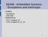 EE458 - Embedded Systems Exceptions and Interrupts
