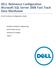 DELL Reference Configuration Microsoft SQL Server 2008 Fast Track Data Warehouse