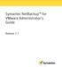Symantec NetBackup for VMware Administrator's Guide. Release 7.7