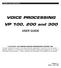 VOICE PROCESSING. VP 100, 200 and 300 USER GUIDE TOSHIBA VOICE PROCESSING