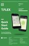 T.FLEX. Quick Start Guide. Release 4. Turn your Smartphone into a Professional radio. v.4.0. Android Mobile Application CONTACT US.