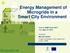 Energy Management of Microgrids in a Smart City Environment