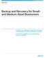 Backup and Recovery for Smalland Medium-Sized Businesses