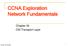 CCNA Exploration Network Fundamentals. Chapter 04 OSI Transport Layer
