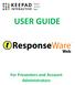 USER GUIDE. For Presenters and Account Administrators