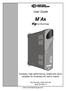 M Ax. User Guide. Compact, high-performance, single-axis servo amplifier for brushless AC servo motors. Part Number: Issue Number: 6