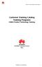 Customer Training Catalog Training Programs CDMA Product Technology Training