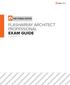 FLASHARRAY ARCHITECT PROFESSIONAL EXAM GUIDE EXAM NUMBER: FAP_001