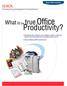 Productivity? What is the true Office