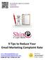 9 Tips to Reduce Your  Marketing Complaint Rate /